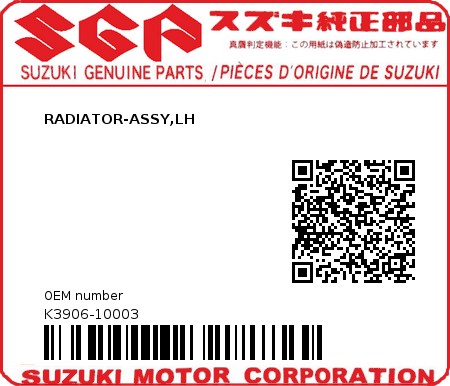 Product image: Suzuki - K3906-10003 - RADIATOR-ASSY,LH          0