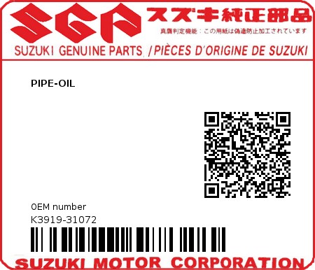 Product image: Suzuki - K3919-31072 - PIPE-OIL         