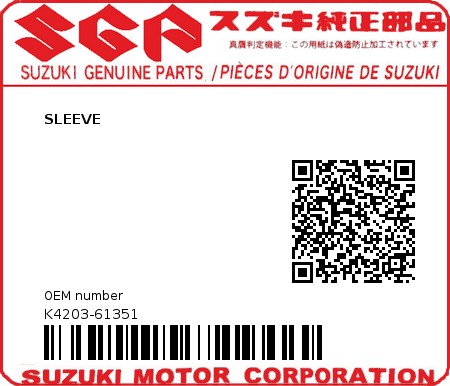 Product image: Suzuki - K4203-61351 - SLEEVE         