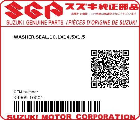 Product image: Suzuki - K4909-10001 - WASHER,SEAL,10.1X14.5X1.5  0