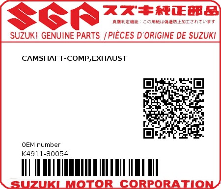 Product image: Suzuki - K4911-80054 - CAMSHAFT-COMP,EXHAUST         