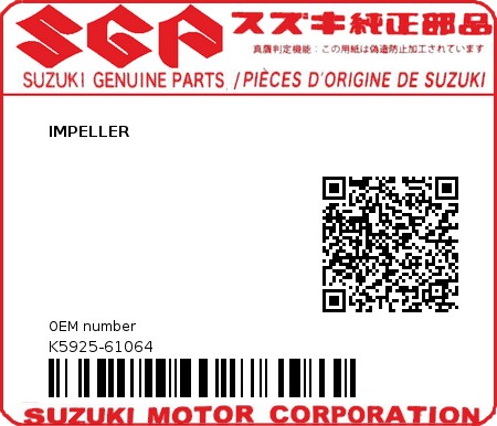 Product image: Suzuki - K5925-61064 - IMPELLER          0