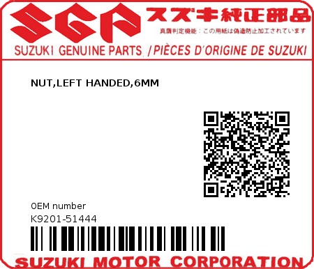 Product image: Suzuki - K9201-51444 - NUT,LEFT HANDED,6MM          0