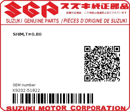 Product image: Suzuki - K9202-51822 - SHIM,T=0.80          0