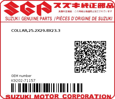 Product image: Suzuki - K9202-71157 - COLLAR,25.2X29.8X23.3          0