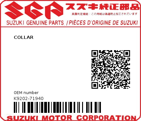 Product image: Suzuki - K9202-71940 - COLLAR          0