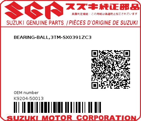 Product image: Suzuki - K9204-50013 - BEARING-BALL,3TM-SX0391ZC3         