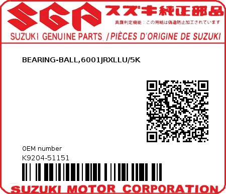 Product image: Suzuki - K9204-51151 - BEARING-BALL,6001JRXLLU/5K         