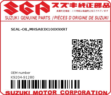 Product image: Suzuki - K9204-91280 - SEAL-OIL,MHSA83X100X9XRT          0