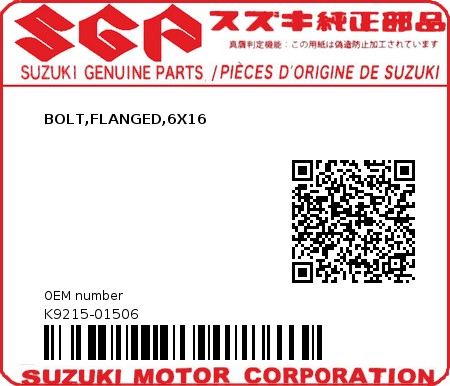 Product image: Suzuki - K9215-01506 - BOLT,FLANGED,6X16          0