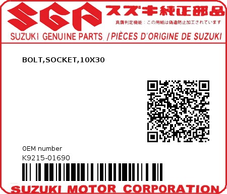 Product image: Suzuki - K9215-01690 - BOLT,SOCKET,10X30          0