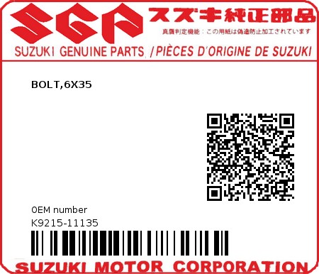 Product image: Suzuki - K9215-11135 - BOLT,6X35         