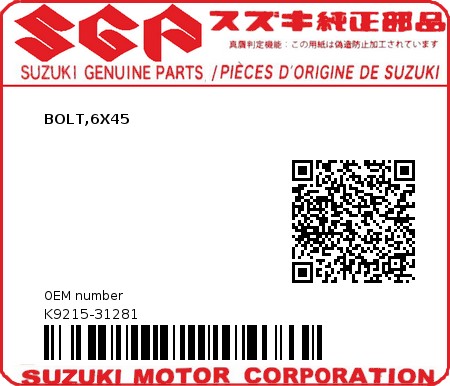 Product image: Suzuki - K9215-31281 - BOLT,6X45         