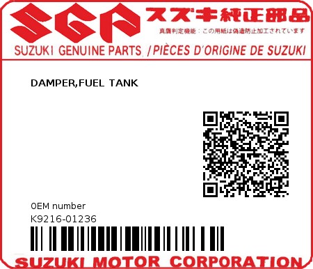 Product image: Suzuki - K9216-01236 - DAMPER,FUEL TANK          0