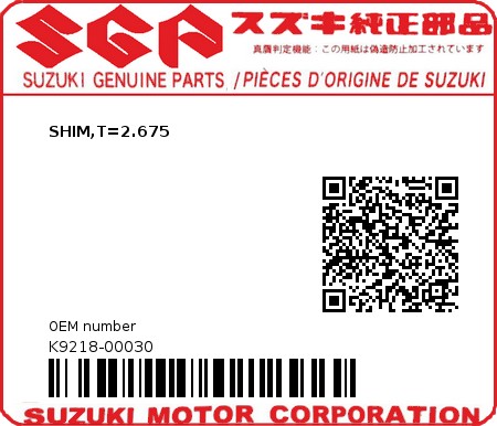 Product image: Suzuki - K9218-00030 - SHIM,T=2.675          0