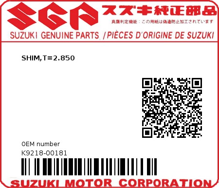 Product image: Suzuki - K9218-00181 - SHIM,T=2.850         