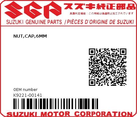 Product image: Suzuki - K9221-00141 - NUT,CAP,6MM          0
