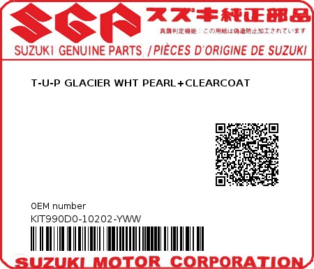 Product image: Suzuki - KIT990D0-10202-YWW - T-U-P GLACIER WHT PEARL+CLEARCOAT  0