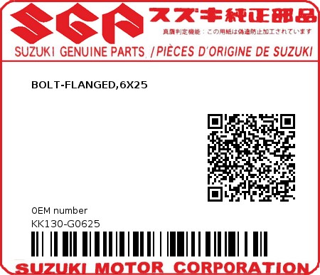 Product image: Suzuki - KK130-G0625 - BOLT-FLANGED,6X25         