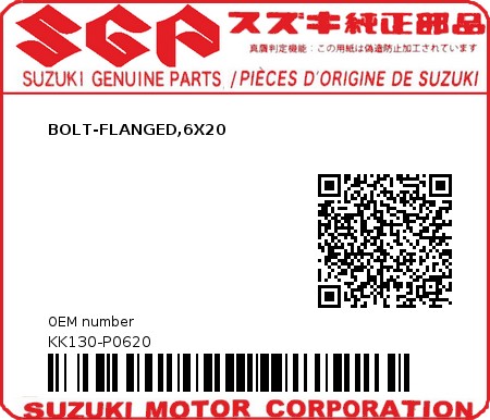 Product image: Suzuki - KK130-P0620 - BOLT-FLANGED,6X20          0