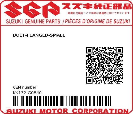 Product image: Suzuki - KK132-G0840 - BOLT-FLANGED-SMALL         