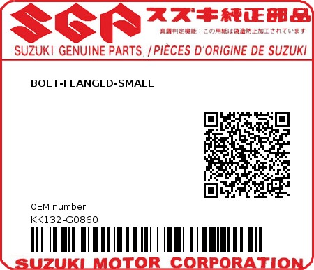 Product image: Suzuki - KK132-G0860 - BOLT-FLANGED-SMALL          0