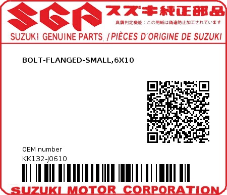 Product image: Suzuki - KK132-J0610 - BOLT-FLANGED-SMALL,6X10          0