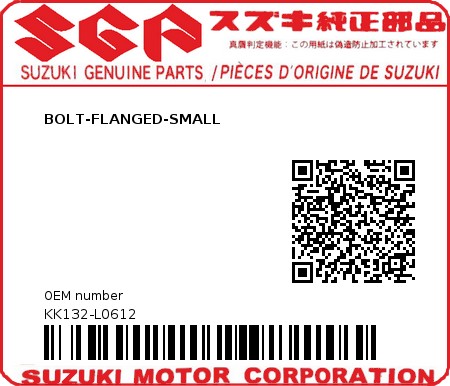 Product image: Suzuki - KK132-L0612 - BOLT-FLANGED-SMALL         