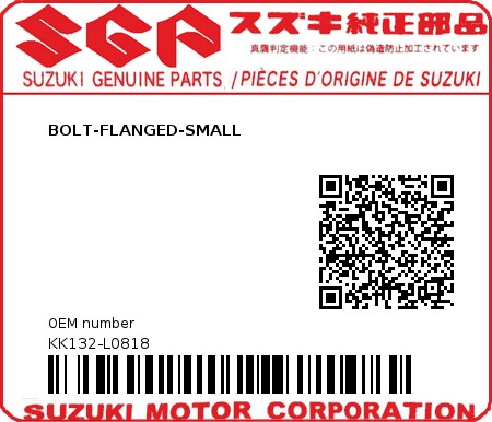 Product image: Suzuki - KK132-L0818 - BOLT-FLANGED-SMALL         