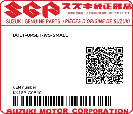 Product image: Suzuki - KK183-G0840 - BOLT-UPSET-WS-SMALL          0