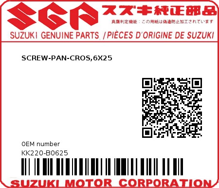 Product image: Suzuki - KK220-B0625 - SCREW-PAN-CROS,6X25          0