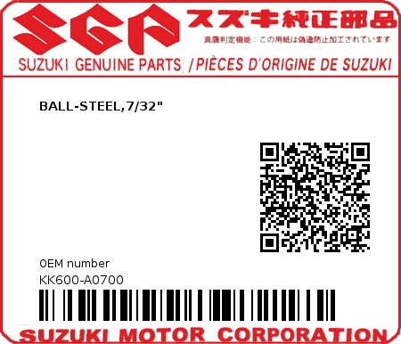 Product image: Suzuki - KK600-A0700 - BALL-STEEL,7/32"         