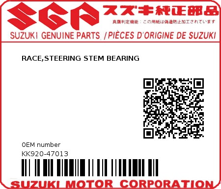 Product image: Suzuki - KK920-47013 - RACE,STEERING STEM BEARING         