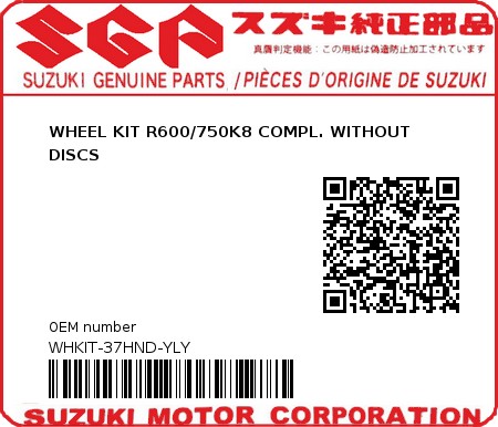 Product image: Suzuki - WHKIT-37HND-YLY - WHEEL KIT R600/750K8 COMPL. WITHOUT DISCS 