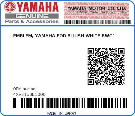 Product image: Yamaha - 4XV2153E1000 - EMBLEM, YAMAHA FOR BLUISH WHITE BWC1 