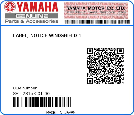 Product image: Yamaha - 8ET-2815K-01-00 - LABEL, NOTICE WINDSHIELD 1 