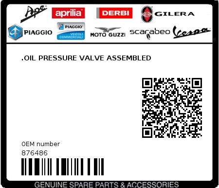 Product image: Moto Guzzi - 876486 - .OIL PRESSURE VALVE ASSEMBLED  0