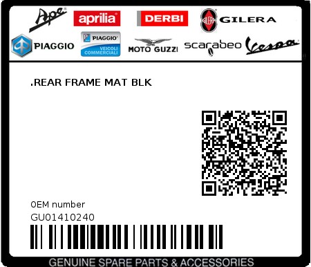 Product image: Moto Guzzi - GU01410240 - .REAR FRAME MAT BLK  0