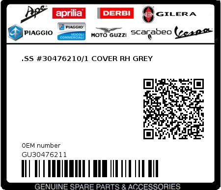 Product image: Moto Guzzi - GU30476211 - .SS #30476210/1 COVER RH GREY  0