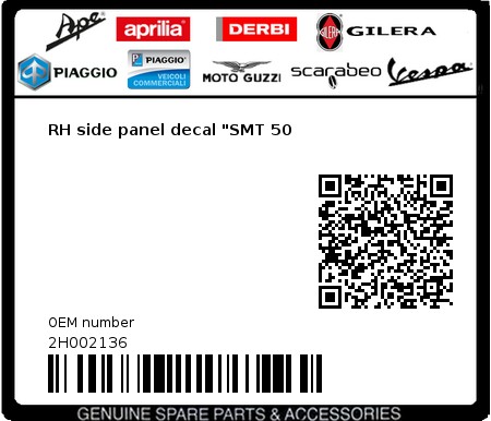 Product image: Gilera - 2H002136 - RH side panel decal "SMT 50  0