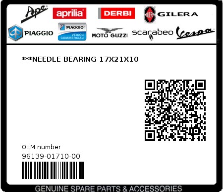 Product image: Gilera - 96139-01710-00 - ***NEEDLE BEARING 17X21X10  0