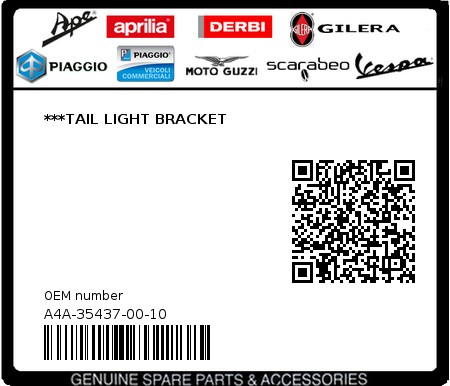 Product image: Gilera - A4A-35437-00-10 - ***TAIL LIGHT BRACKET  0