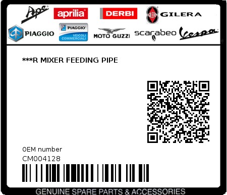 Product image: Gilera - CM004128 - ***R MIXER FEEDING PIPE  0