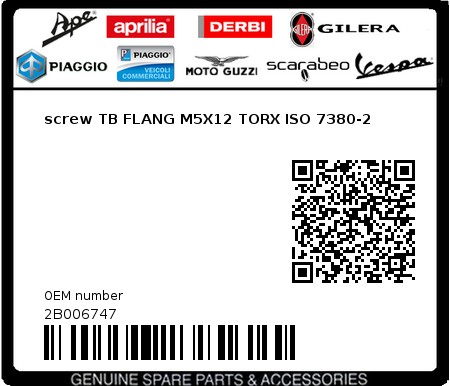 Product image: Aprilia - 2B006747 - screw TB FLANG M5X12 TORX ISO 7380-2  0