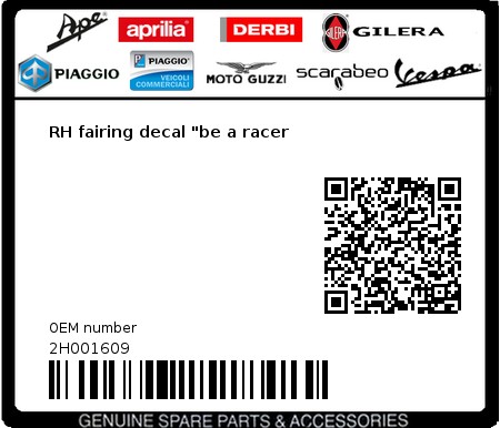 Product image: Aprilia - 2H001609 - RH fairing decal "be a racer  0