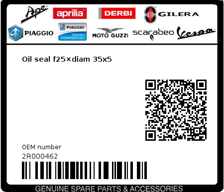 Product image: Aprilia - 2R000462 - Oil seal f25×diam 35x5  0