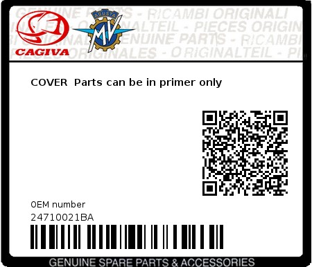 Product image: Cagiva - 24710021BA - COVER  Parts can be in primer only 