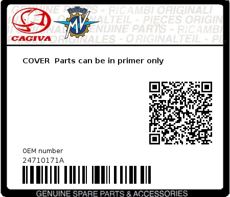 Product image: Cagiva - 24710171A - COVER  Parts can be in primer only  0