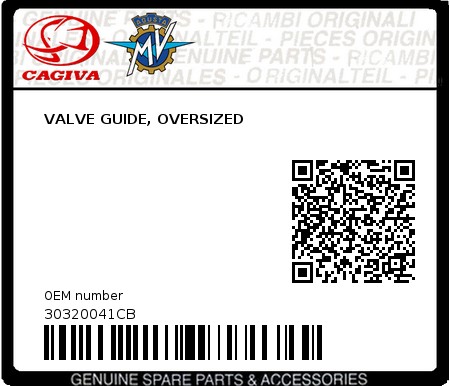 Product image: Cagiva - 30320041CB - VALVE GUIDE, OVERSIZED  0