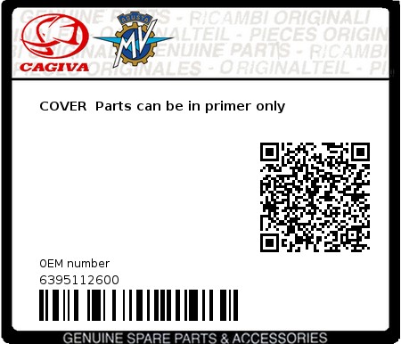 Product image: Cagiva - 6395112600 - COVER  Parts can be in primer only  0